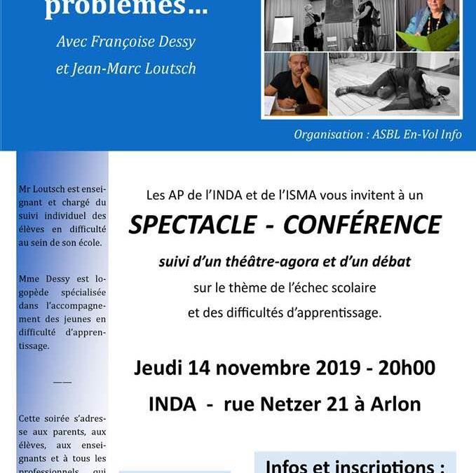 Jeudi 14 novembre à 20h: spectacle-conférence “Je suis un élève à problèmes…” à l’INDA