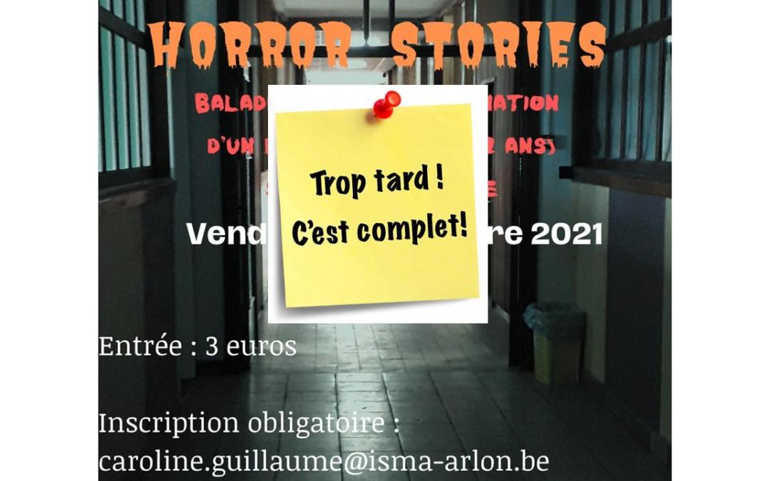Soirée “Horror Stories” – vendredi 29/10/21 – à partir de 18h30 (sur inscription)